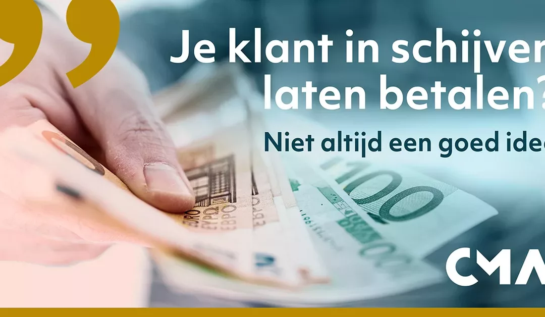 Je klant in schijven laten betalen? Niet altijd een goed idee.